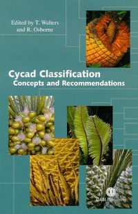 Cover image for Cycad Classification: Concepts and Recommendations