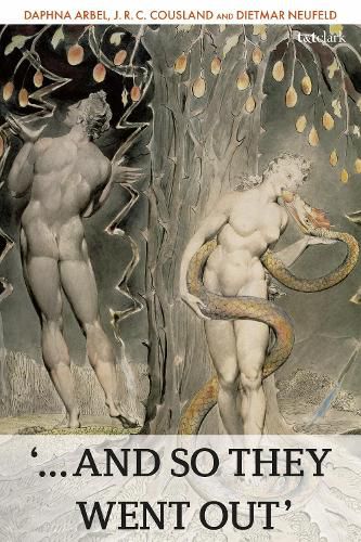 Cover image for '...And So They Went Out': The Lives of Adam and Eve as Cultural Transformative Story