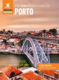 Cover image for The Mini Rough Guide to Porto (Travel Guide with Free eBook)