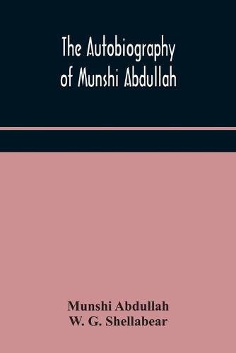 Cover image for The autobiography of Munshi Abdullah