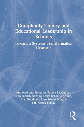 Cover image for Complexity Theory and Educational Leadership in Schools