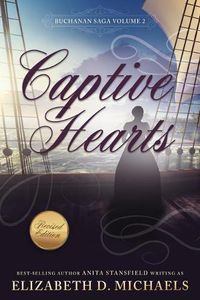 Cover image for Captive Hearts (Buchanan Saga Book 2)