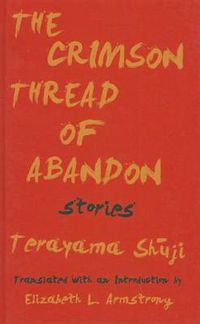 Cover image for The Crimson Thread of Abandon Stories