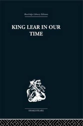 Cover image for King Lear in our Time