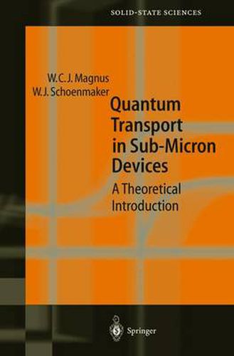 Cover image for Quantum Transport in Submicron Devices: A Theoretical Introduction