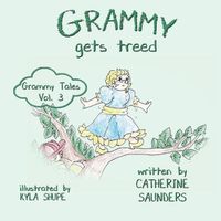 Cover image for Grammy Gets Treed