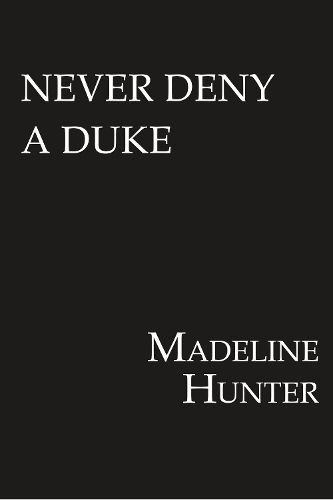 Cover image for Never Deny a Duke