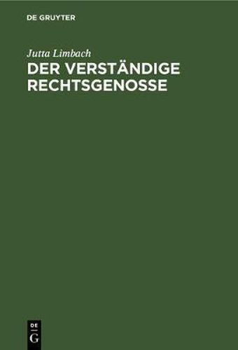 Cover image for Der Verstandige Rechtsgenosse: Ernst E. Hirsch Zum 75. Geburtstag