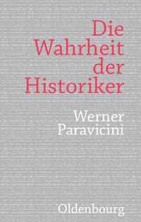 Cover image for Die Wahrheit Der Historiker