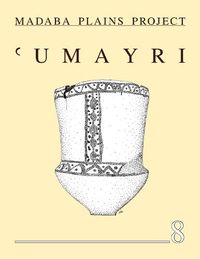 Cover image for The 2002 Season at Tall al 'Umayri and Subsequent Studies