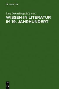 Cover image for Wissen in Literatur im 19. Jahrhundert