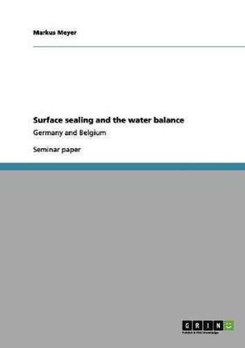 Cover image for Surface sealing and the water balance: Germany and Belgium