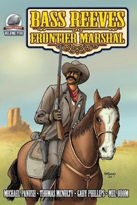 Cover image for Bass Reeves Frontier Marshal Volume 5