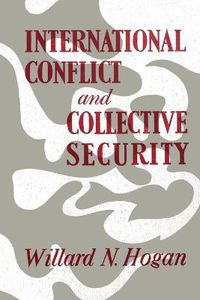 Cover image for International Conflict and Collective Security