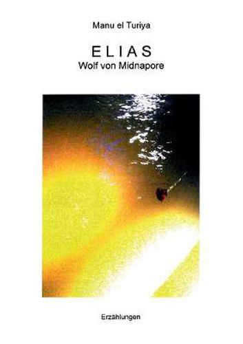 Cover image for Elias: Wolf von Midnapore