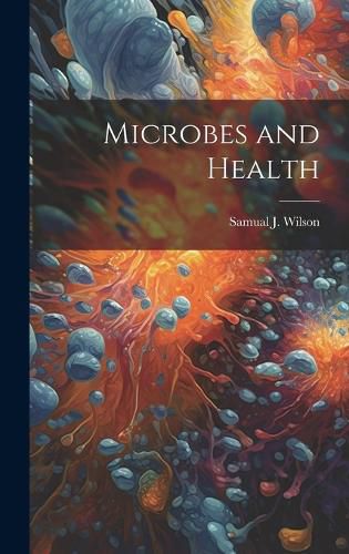Cover image for Microbes and Health