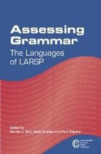 Cover image for Assessing Grammar: The Languages of LARSP