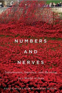Cover image for Numbers and Nerves: Information, Emotion, and Meaning in a World of Data