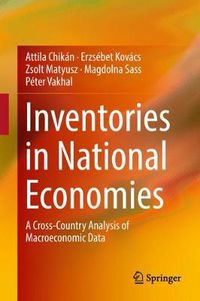 Cover image for Inventories in National Economies: A Cross-Country Analysis of Macroeconomic Data