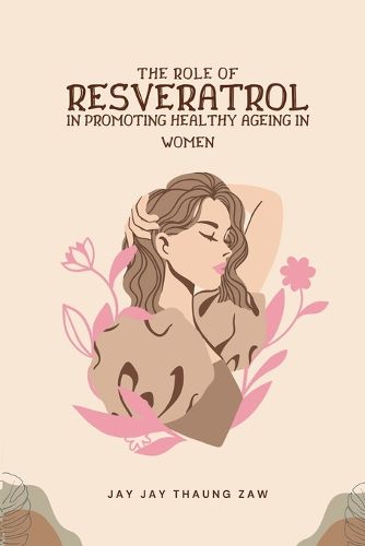 Cover image for The Role of Resveratrol