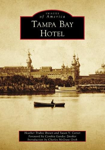 Cover image for Tampa Bay Hotel