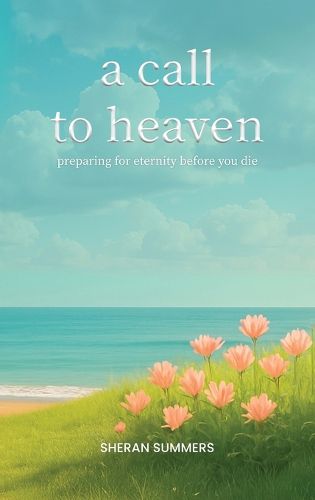 Cover image for A Call to Heaven