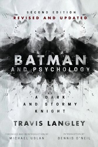 Cover image for Batman and Psychology: A Dark and Stormy Knight (2nd Edition)