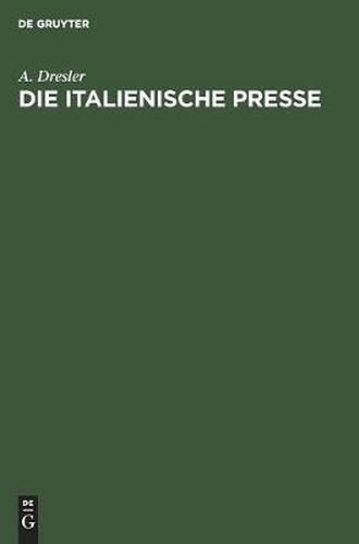 Cover image for Die Italienische Presse
