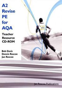 Cover image for A2 Revise PE for AQA Teacher Resource CD-ROM Single User Version