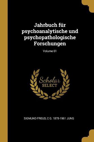 Cover image for Jahrbuch fuer psychoanalytische und psychopathologische Forschungen; Volume 01