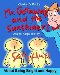 Cover image for Mr. Getaway and the Sunshiners