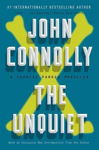 Cover image for The Unquiet: A Charlie Parker Thrillervolume 6