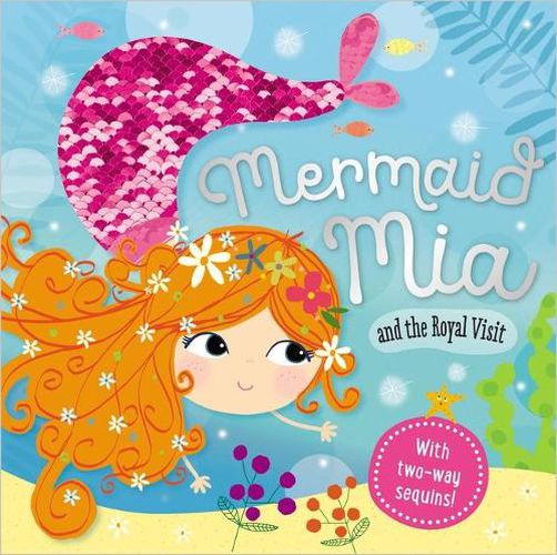 Story Book Mermaid Mia and the Royal Visit