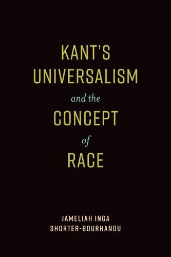 Cover image for Kant's Universalism and the Concept of Race