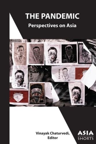 Cover image for The Pandemic - Perspectives on Asia