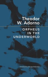 Cover image for Orpheus in the Underworld