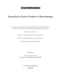 Cover image for Preparing for Future Products of Biotechnology