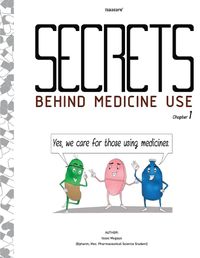 Cover image for Secrets Behind Medicine Use