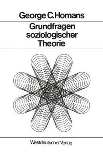 Grundfragen Soziologischer Theorie