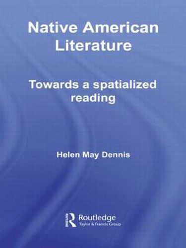 Native American Literature: Towards a Spatialized Reading