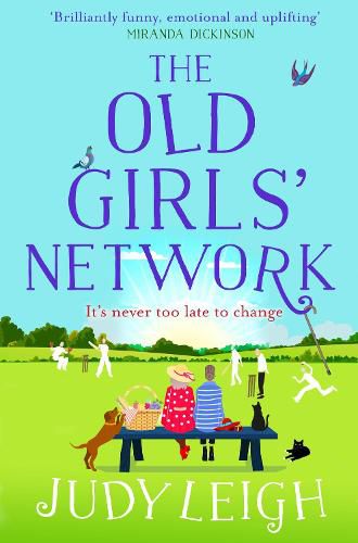 The Old Girls' Network: The top 10 bestselling funny, feel-good read from USA Today bestseller Judy Leigh