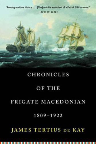 Cover image for Chronicles of the Frigate  Macedonian , 1809-1922