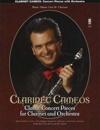 Cover image for Clarinet Cameos - Classic Concert Pieces: For Clarinet and Orchestra