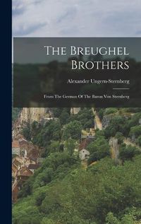 Cover image for The Breughel Brothers