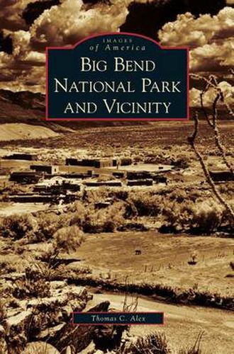 Cover image for Big Bend National Park and Vicinity