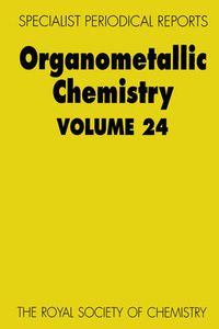 Cover image for Organometallic Chemistry: Volume 24