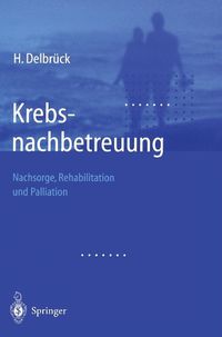 Cover image for Krebsnachbetreuung: Nachsorge, Rehabilitation Und Palliation