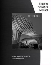 Cover image for Student Workbook for Long/ Carreira/Velasco/Swanson's Nexos, 4th