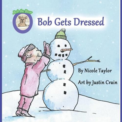 Bob Gets Dressed: Bob the Bear Talk with Me