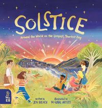 Cover image for The Longest, Shortest Day: How Children Experience the Solstice Around the World